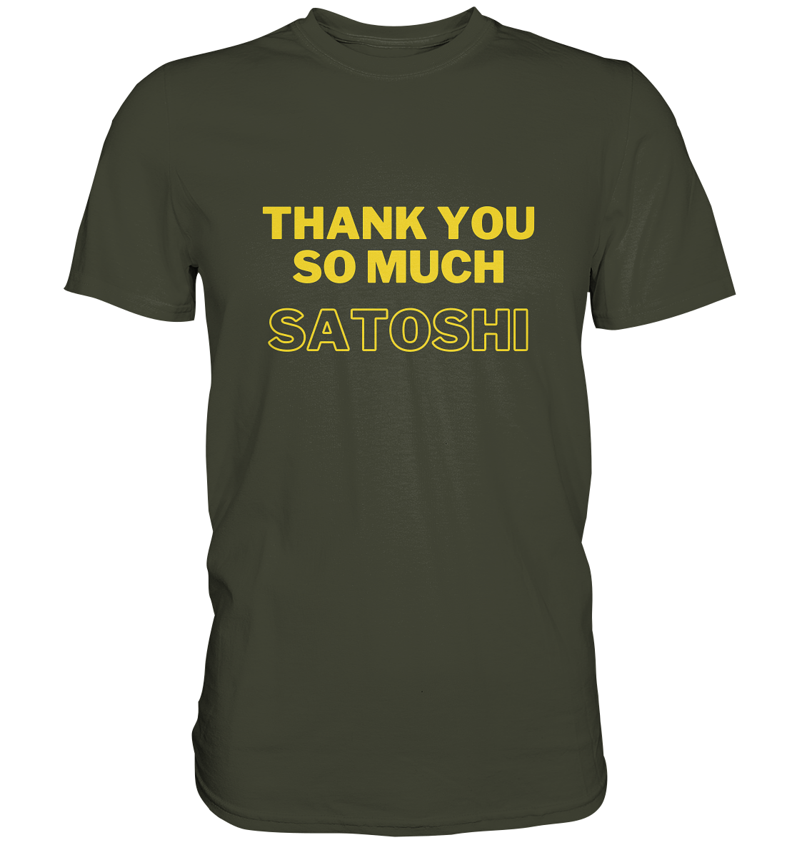 THANK YOU SO MUCH SATOSHI (gelbe Schrift)   - Premium Shirt
