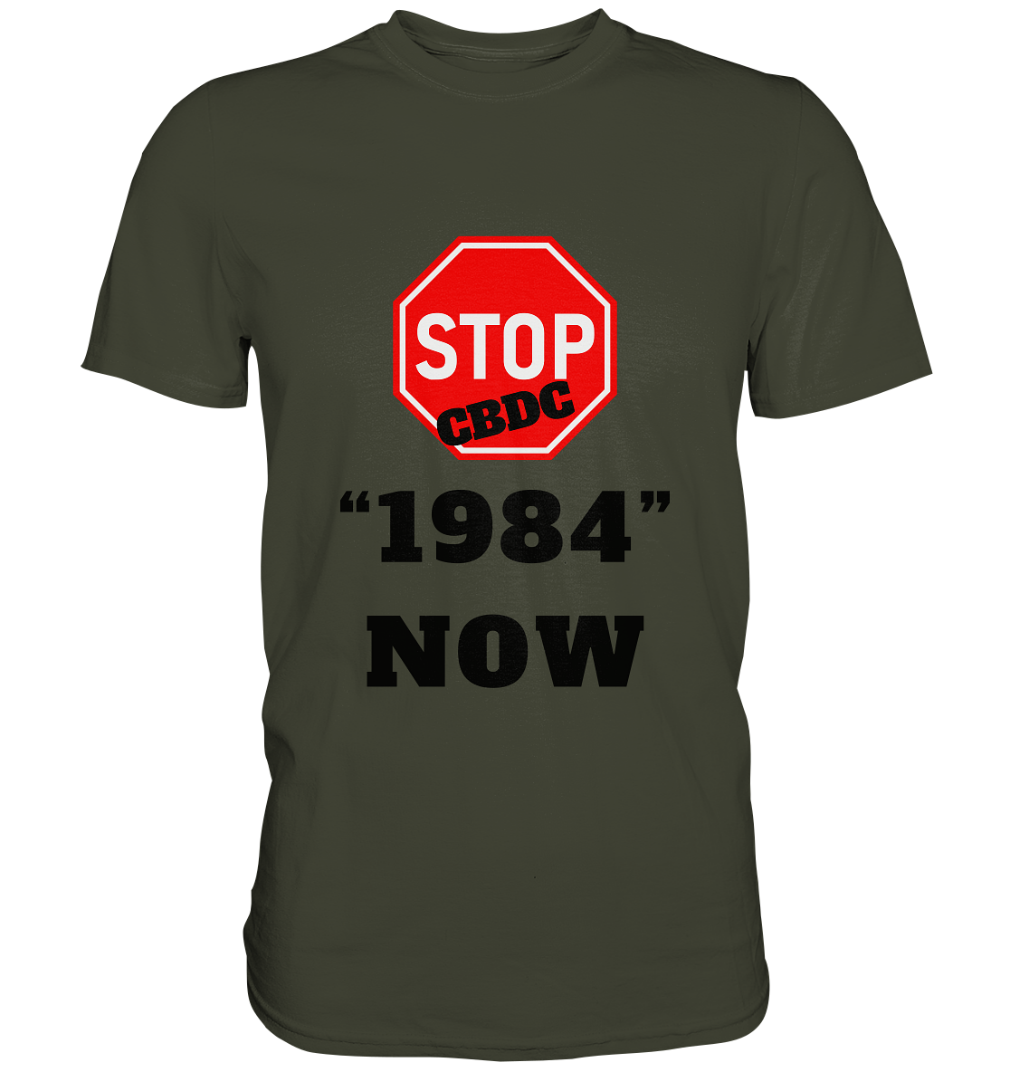 STOP CBDC "1984" NOW - LADIES COLLECTION 21% automat. Rabatt bis zum Halving 2024  - Premium Shirt