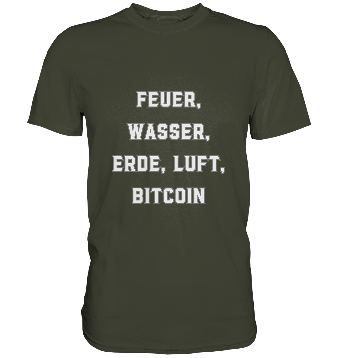 FEUER, WASSER, ERDE, LUFT, BITCOIN - Premium Shirt