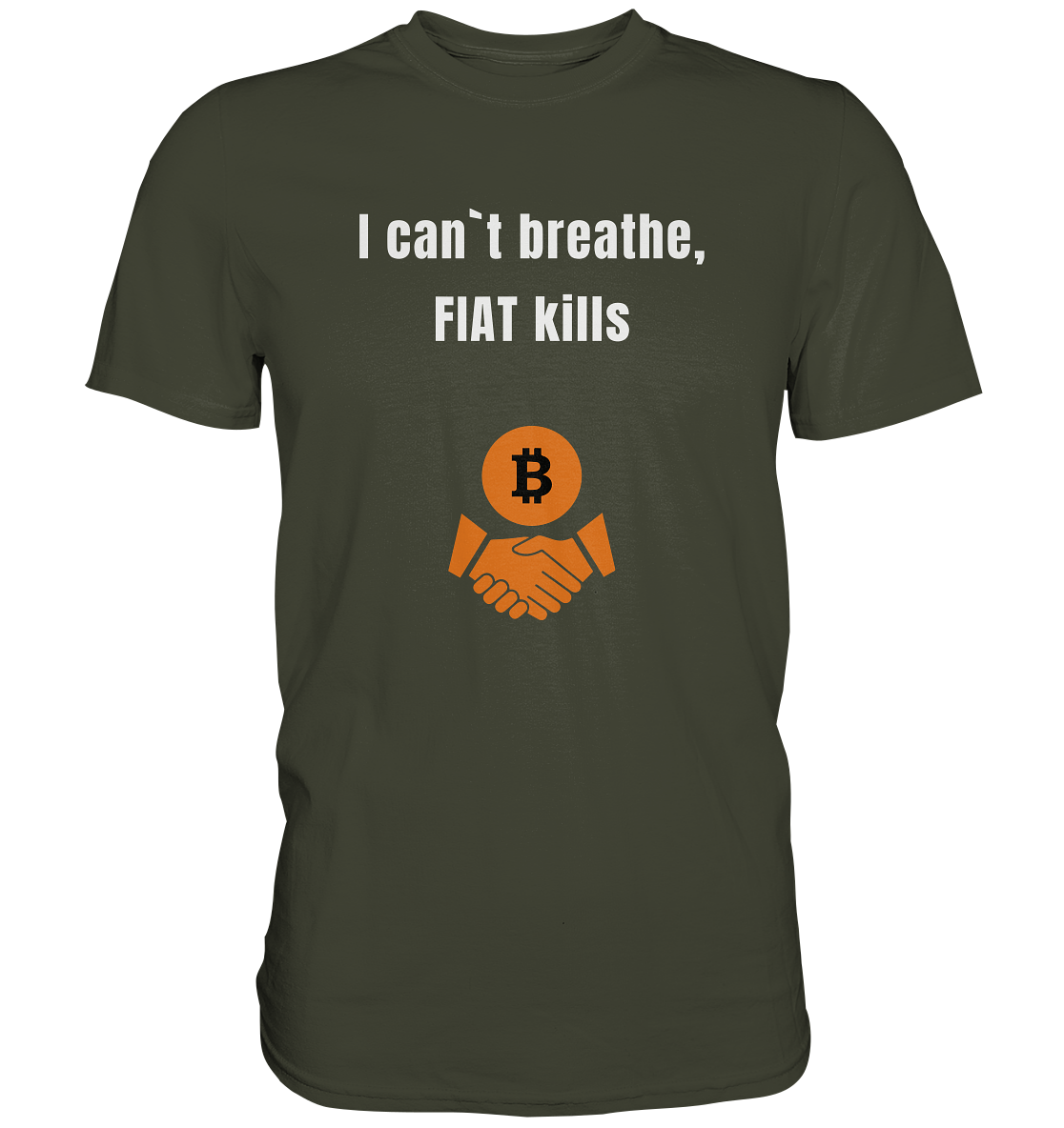 I can`t breathe, FIAT kills (Ladies Collection 21% Rabatt bis zum Halving 2024)  - Premium Shirt
