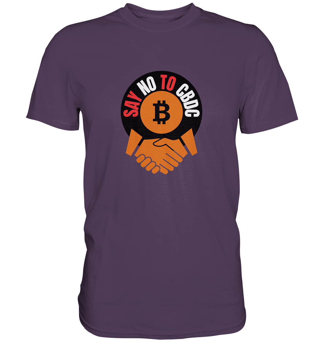 SAY NO TO CBDC - handshake (Ladies Collection 21% Rabatt bis zum Halving 2024)  - Premium Shirt