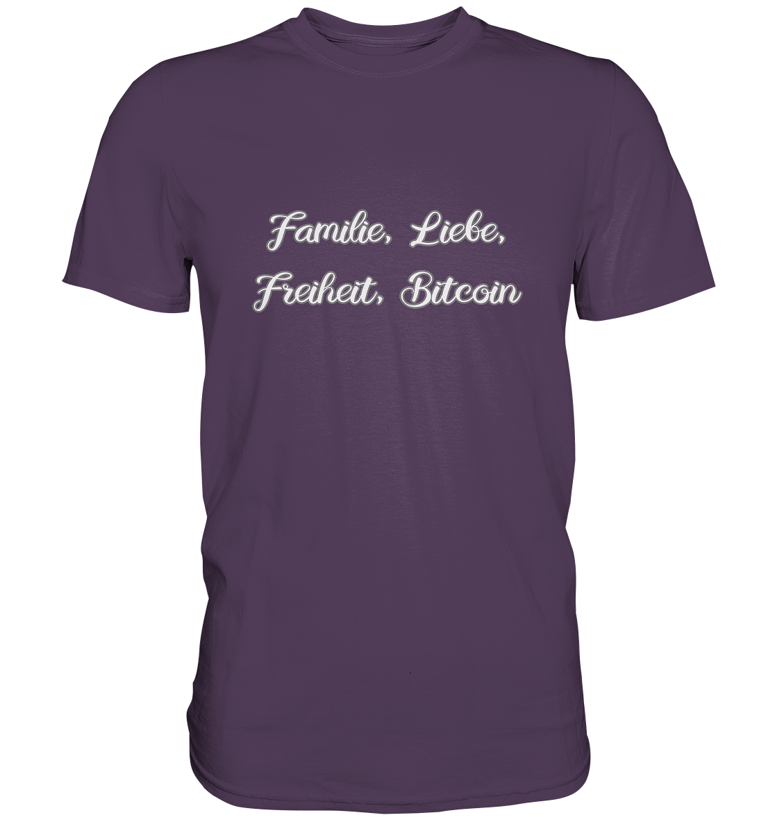 Familie, Liebe, Freiheit, Bitcoin - Premium Shirt