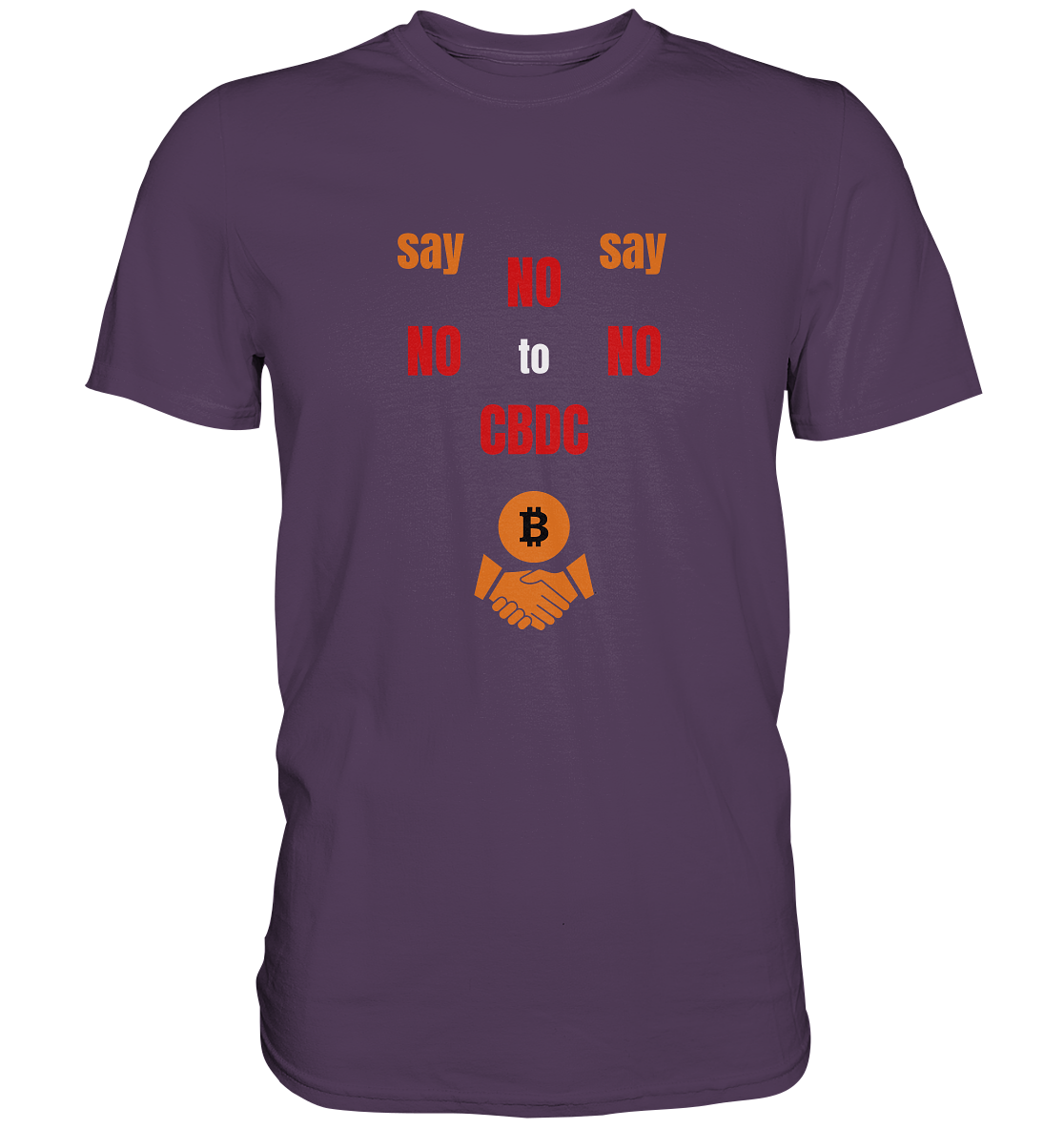 say NO NO NO to CBDC - orange / weiss / rot (Ladies Collection 21% Rabatt bis zum Halving 2024) - Premium Shirt