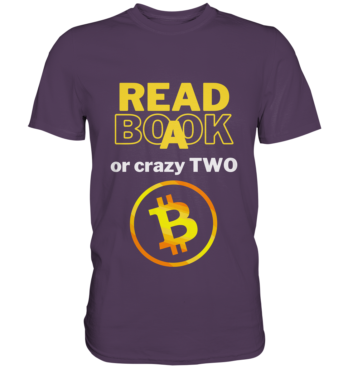 READ A BOOK or CRAZY TWO - Variante "Book" im Hintergrund - Premium Shirt