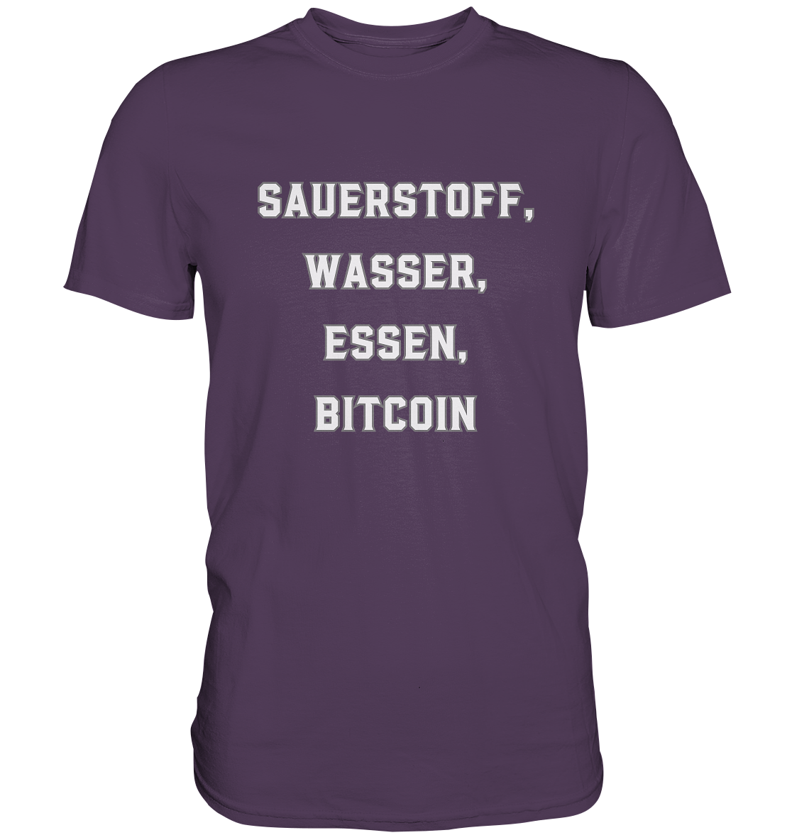 SAUERSTOFF, WASSER, ESSEN, BITCOIN- Ladies Collection   - Premium Shirt