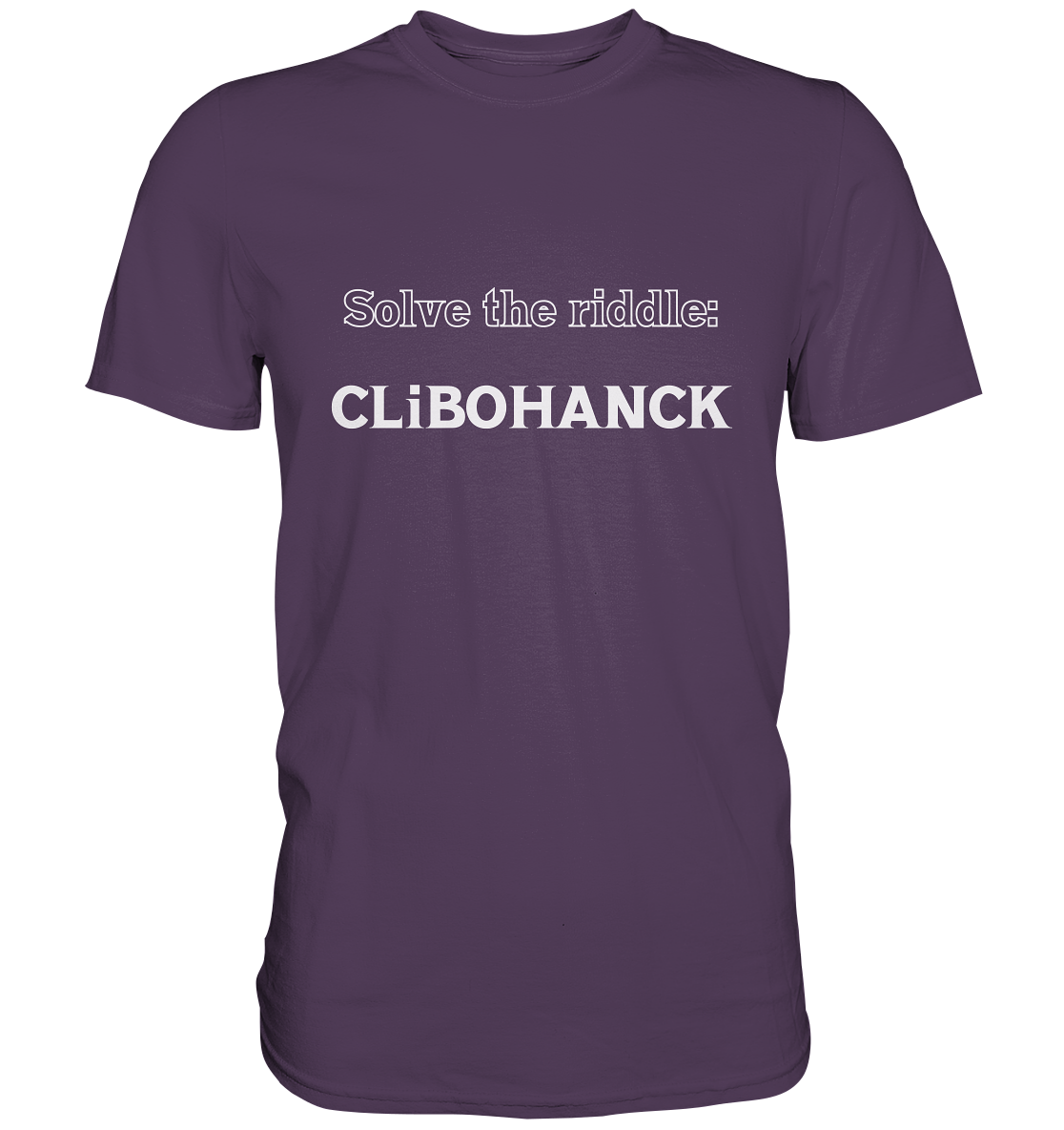 SOLVE THE RIDDLE - CLiBOHANCK  (Ladies)  - Premium Shirt
