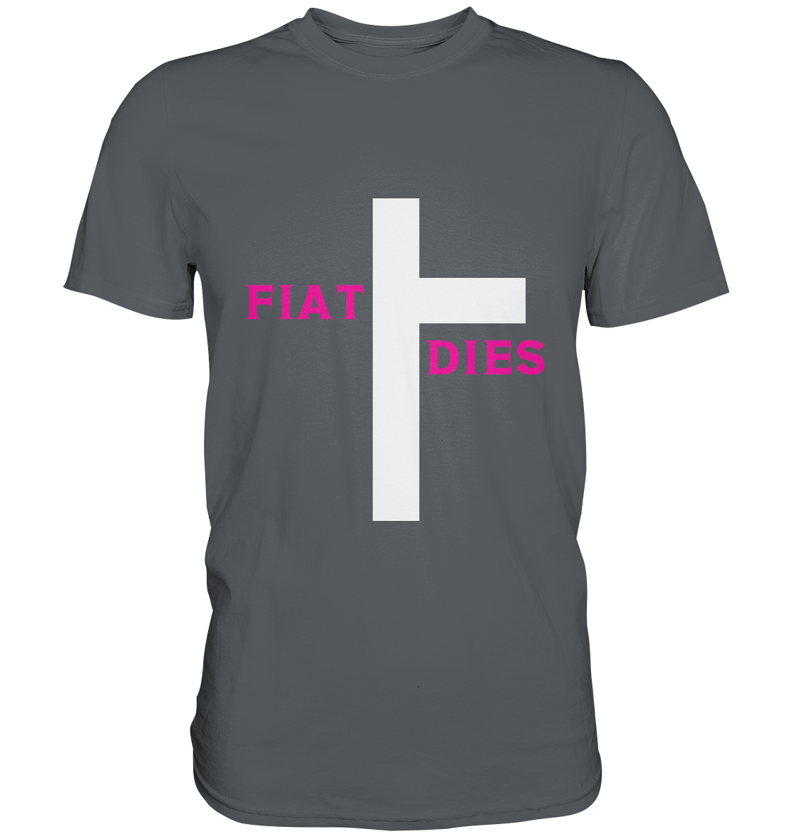 FIAT DIES  - Premium Shirt