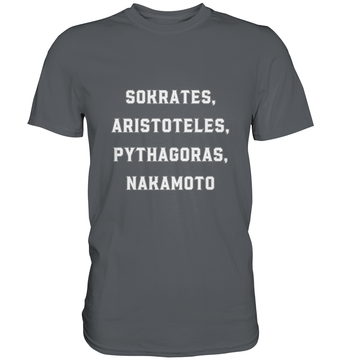 SOKRATES, ARISTOTELES, PHYTHAGORAS, NAKAMOTO  - Premium Shirt