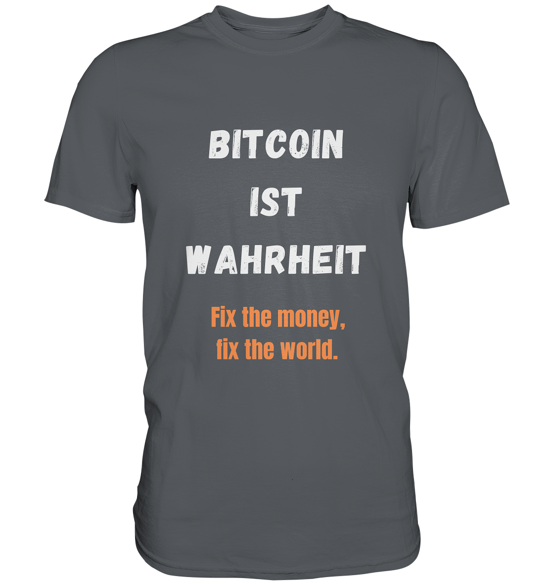 BITCOIN IST WAHRHEIT - Fix the money, fix the world - LADIES COLLECTION 21% automat. Rabatt bis zum Halving 2024   - Premium Shirt