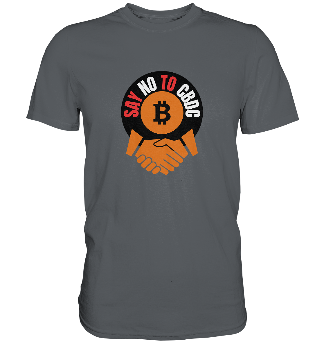 SAY NO TO CBDC - handshake (Ladies Collection 21% Rabatt bis zum Halving 2024)  - Premium Shirt