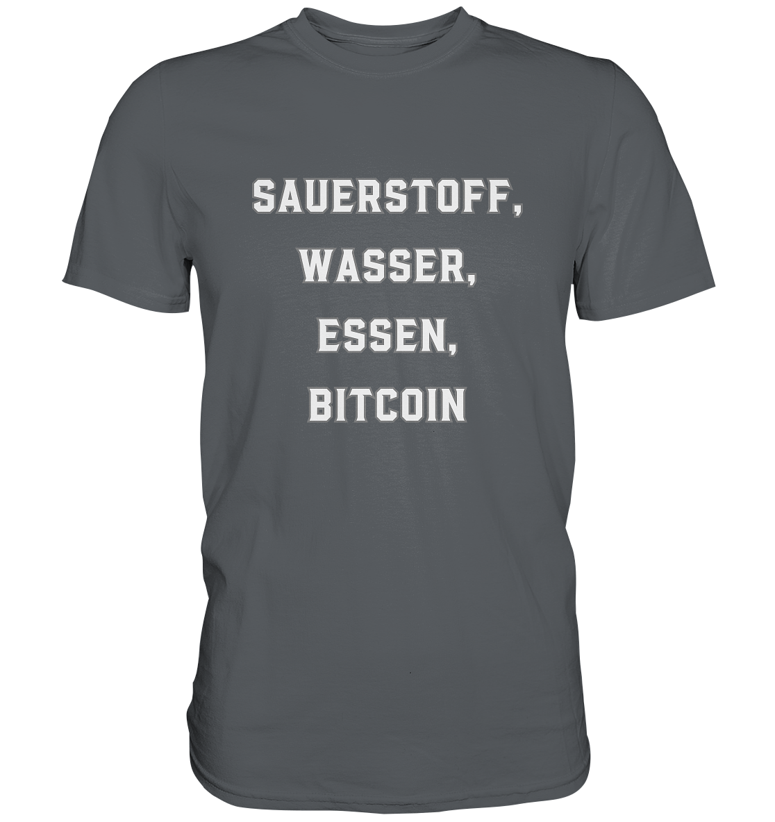 SAUERSTOFF, WASSER, ESSEN, BITCOIN- Ladies Collection   - Premium Shirt