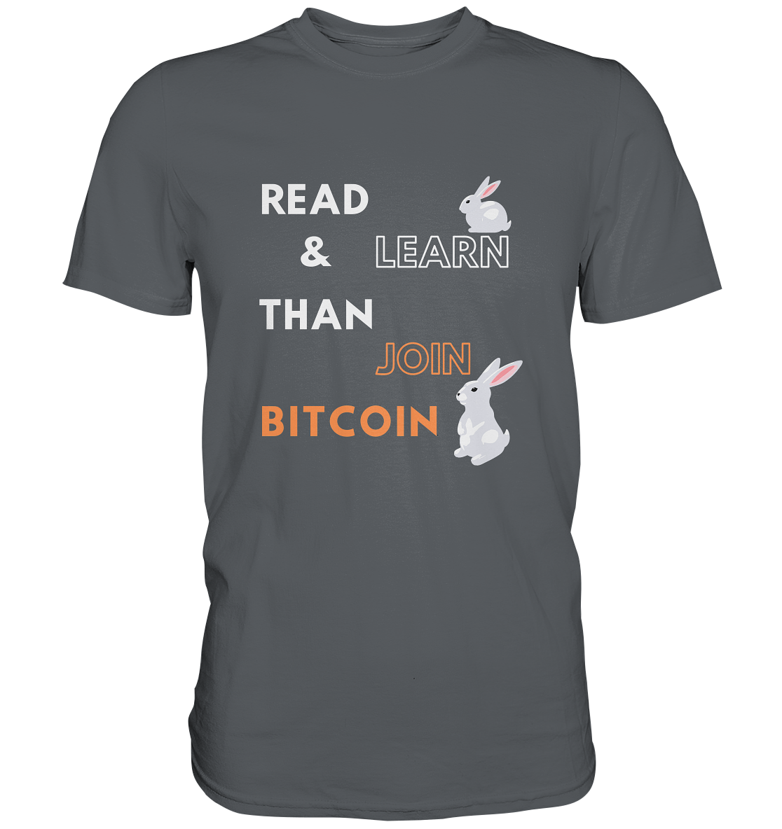 READ & LEARN THAN JOIN BITCOIN - white/orange Bunny Version - Ladies Collection - Premium Shirt