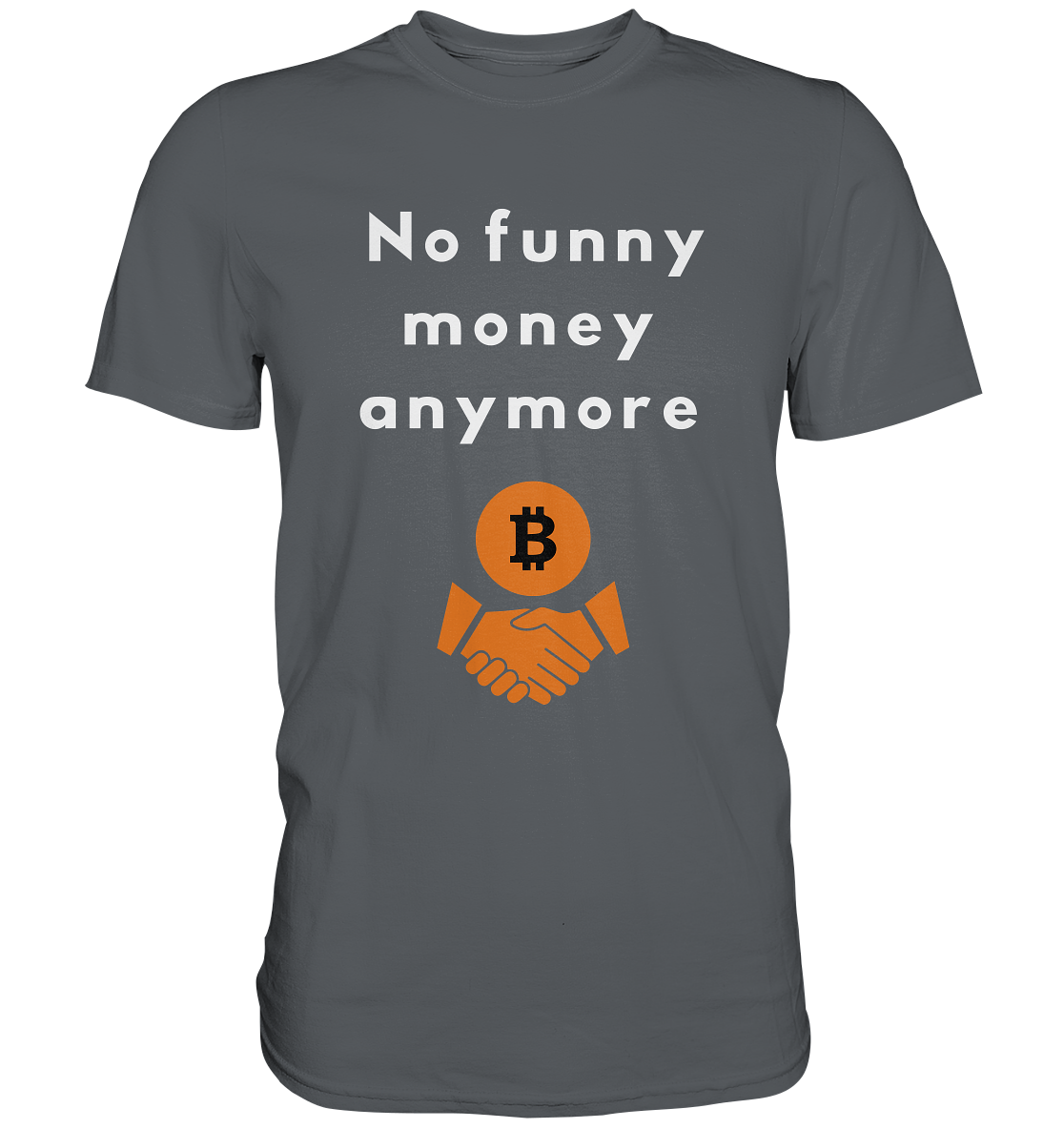 No funny money anymore (Ladies Collection 21% Rabatt bis zum Halving 2024) - Premium Shirt