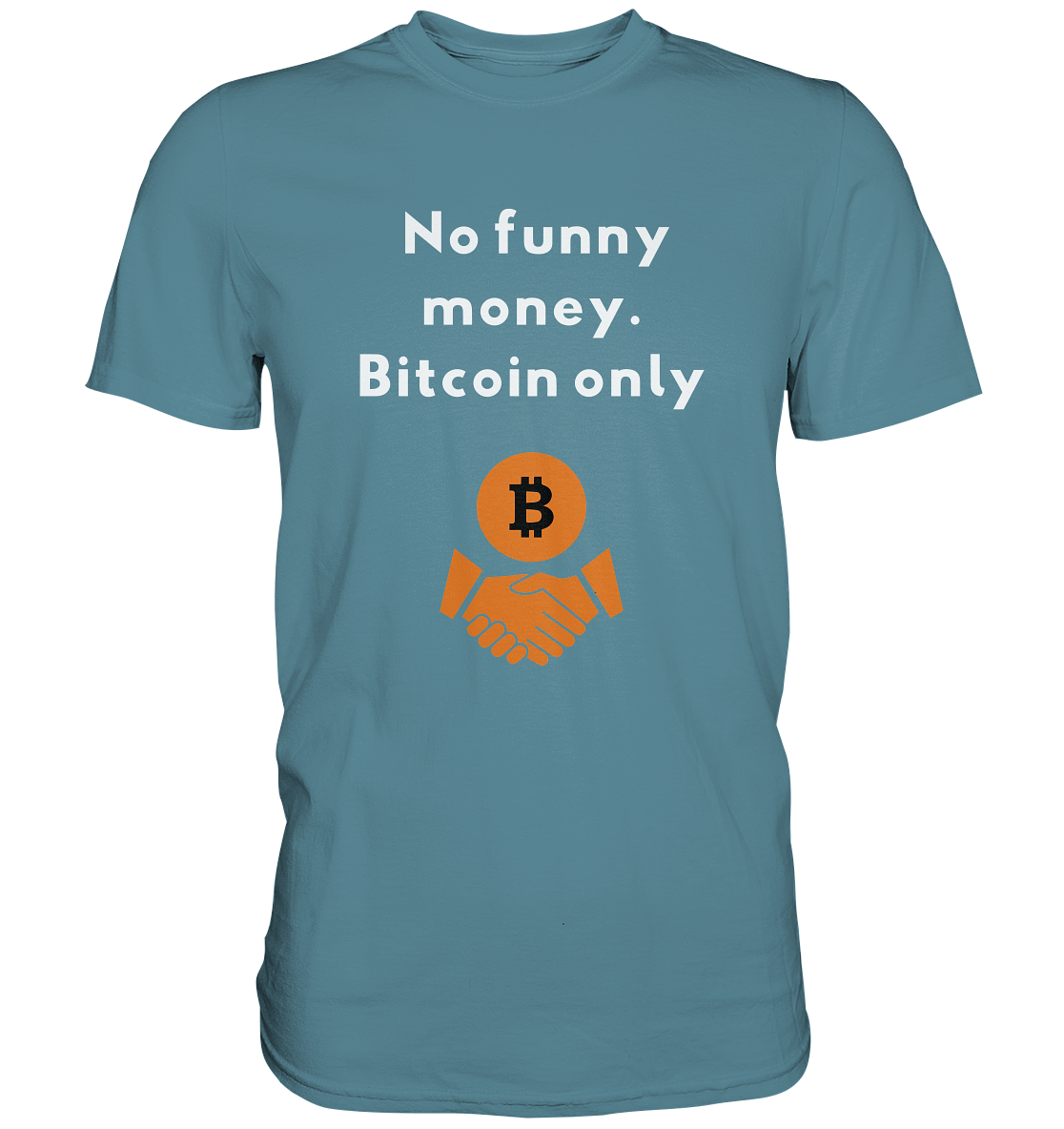No funny money. Bitcoin only (Ladies Collection 21% Rabatt bis zum Halving 2024)  - Premium Shirt