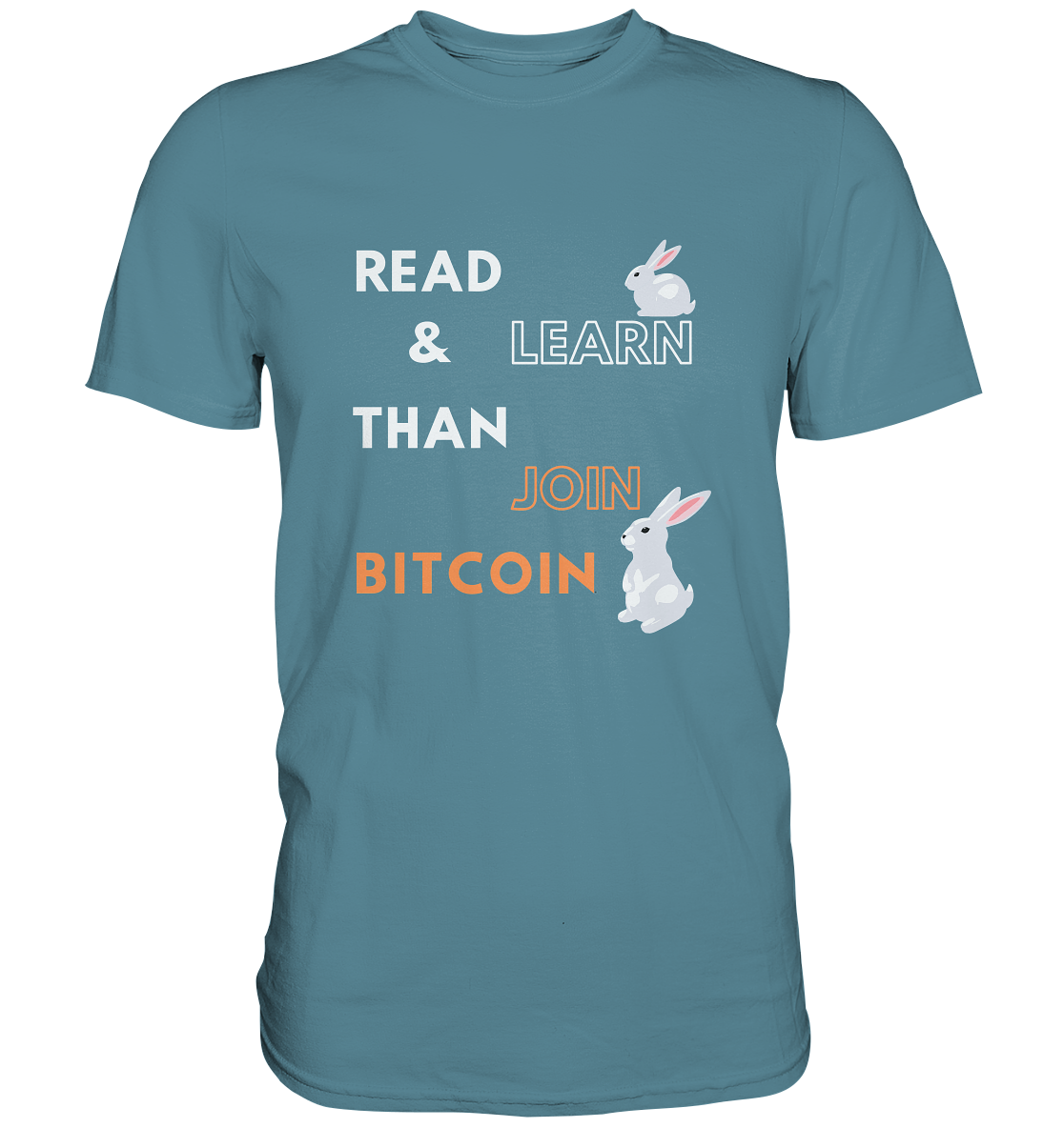 READ & LEARN THAN JOIN BITCOIN - white/orange Bunny Version - Ladies Collection - Premium Shirt