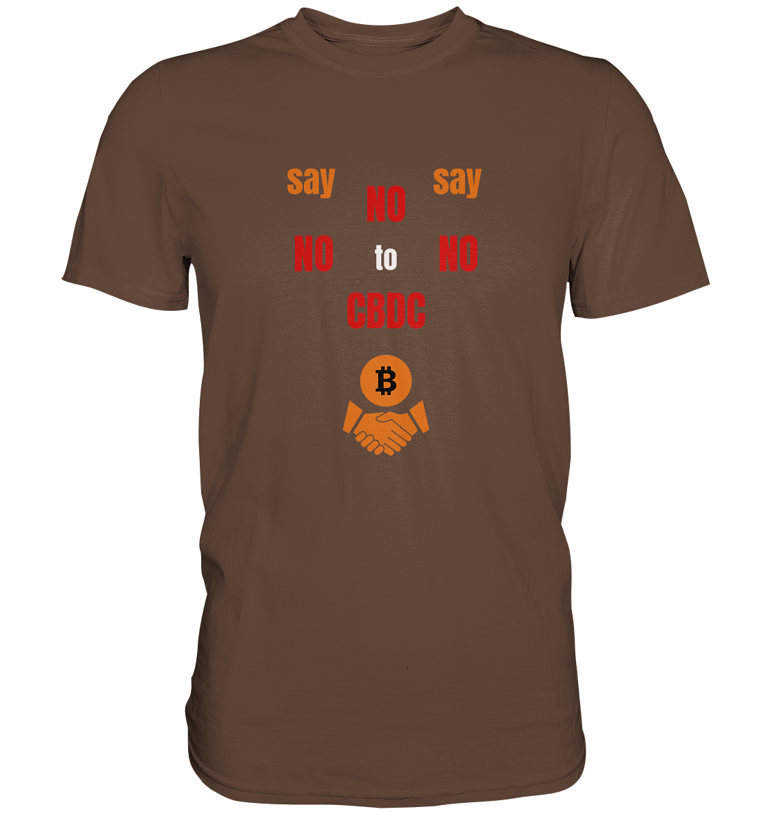 say NO NO NO to CBDC - orange / weiss / rot (Ladies Collection 21% Rabatt bis zum Halving 2024) - Premium Shirt