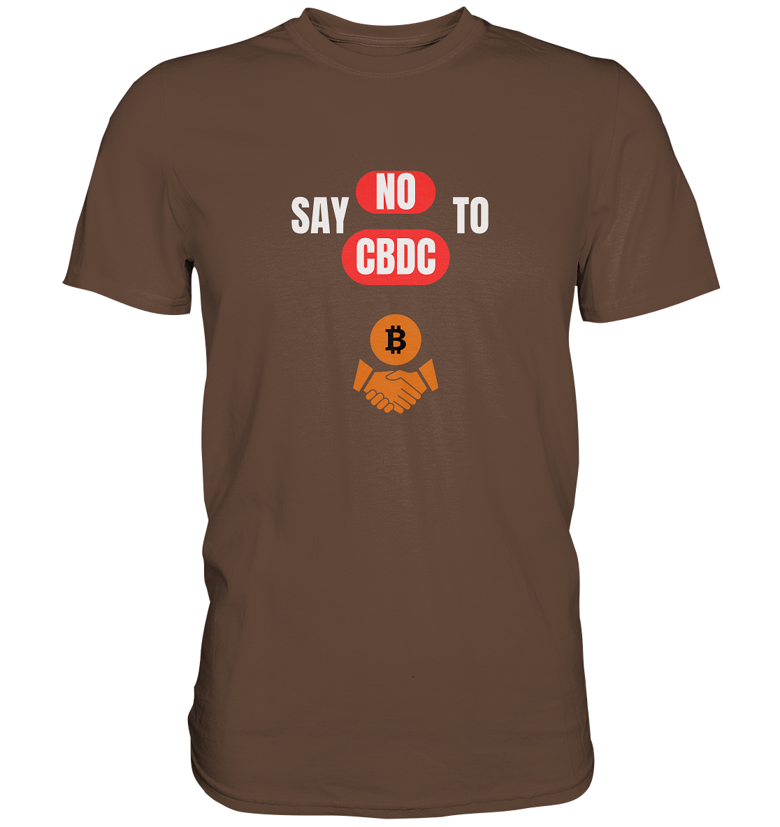 SAY NO TO CBDC - DEFIANCE handshake (Ladies Collection 21% Rabatt bis zum Halving 2024) - Premium Shirt