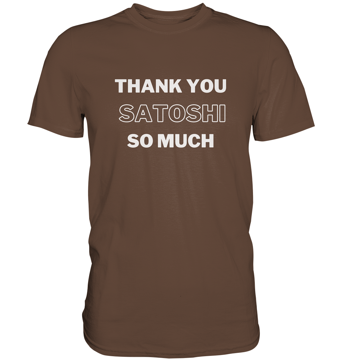 THANK YOU SO MUCH SATOSHI (Version pure white) - LADIES COLLECTION 21% automat. Rabatt bis zum Halving 2024  - Premium Shirt