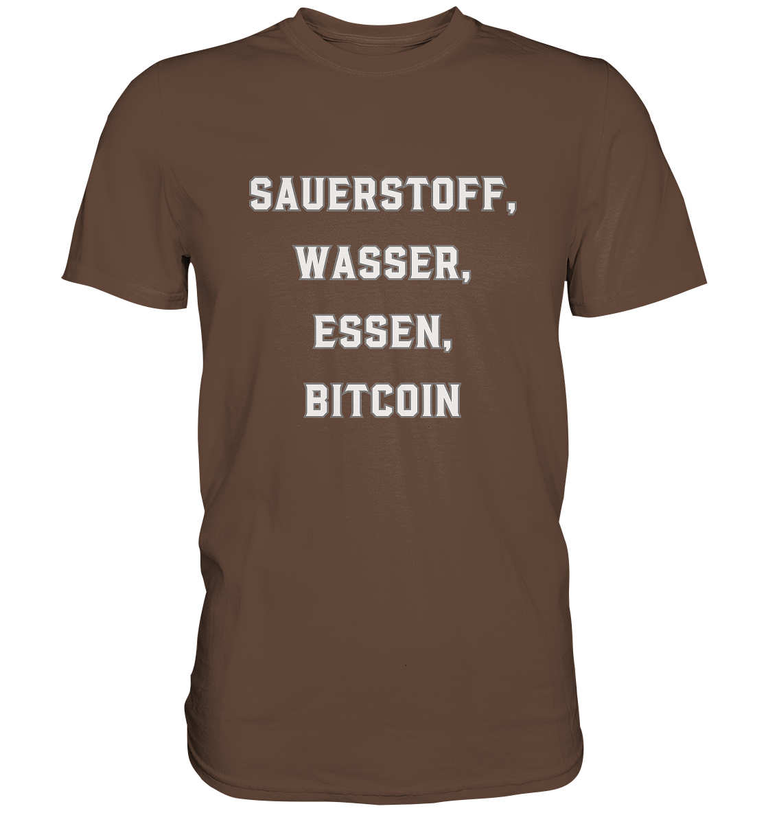 SAUERSTOFF, WASSER, ESSEN, BITCOIN- Ladies Collection   - Premium Shirt