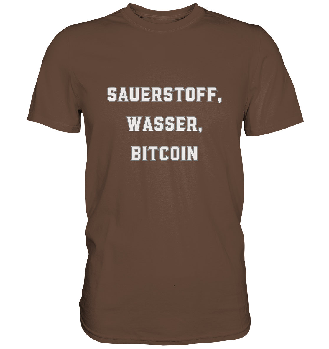 Sauerstoff, Wasser, Bitcoin - Premium Shirt