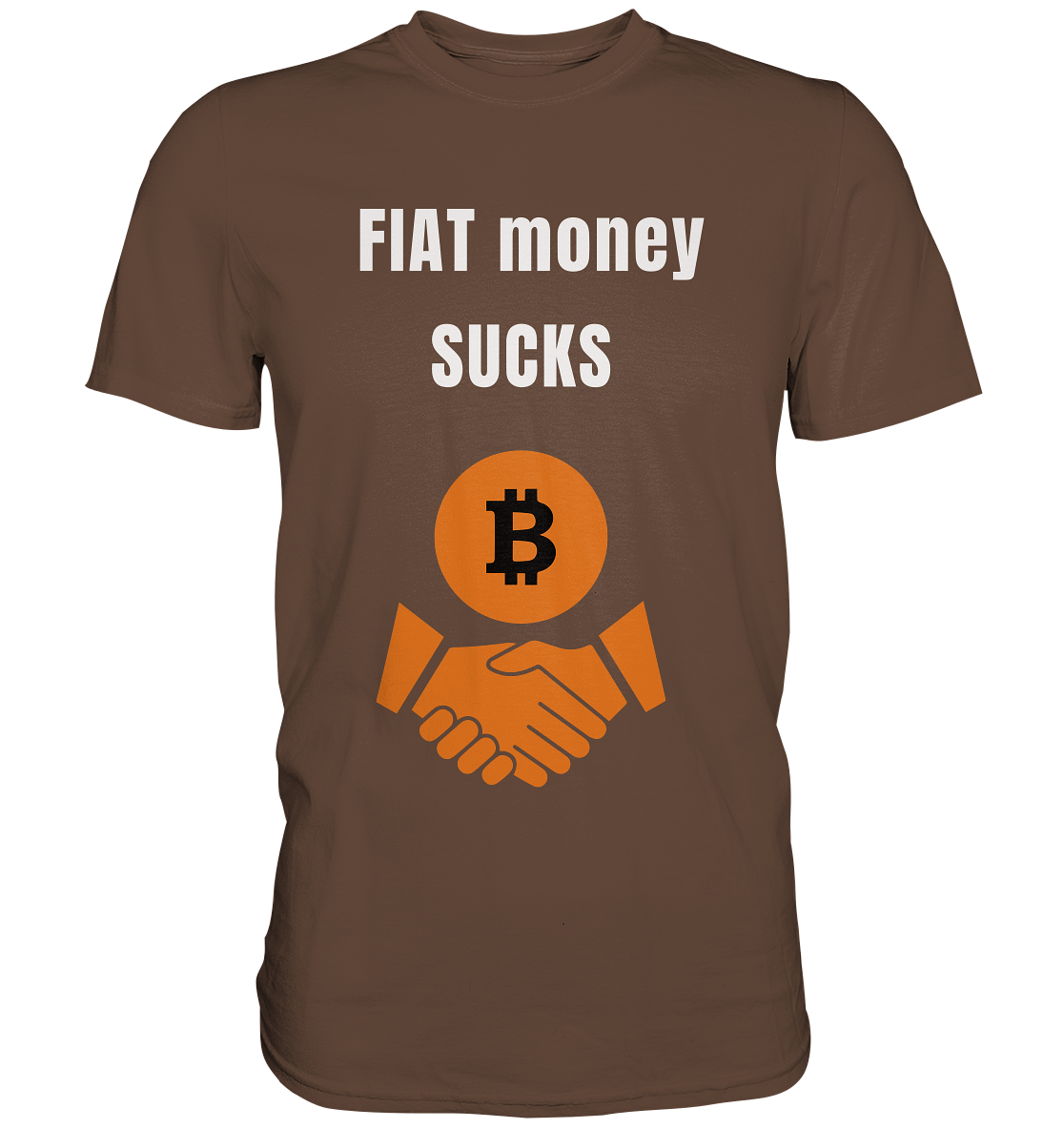 FIAT money SUCKS (Ladies Collection 21% Rabatt bis zum Halving 2024)   - Premium Shirt