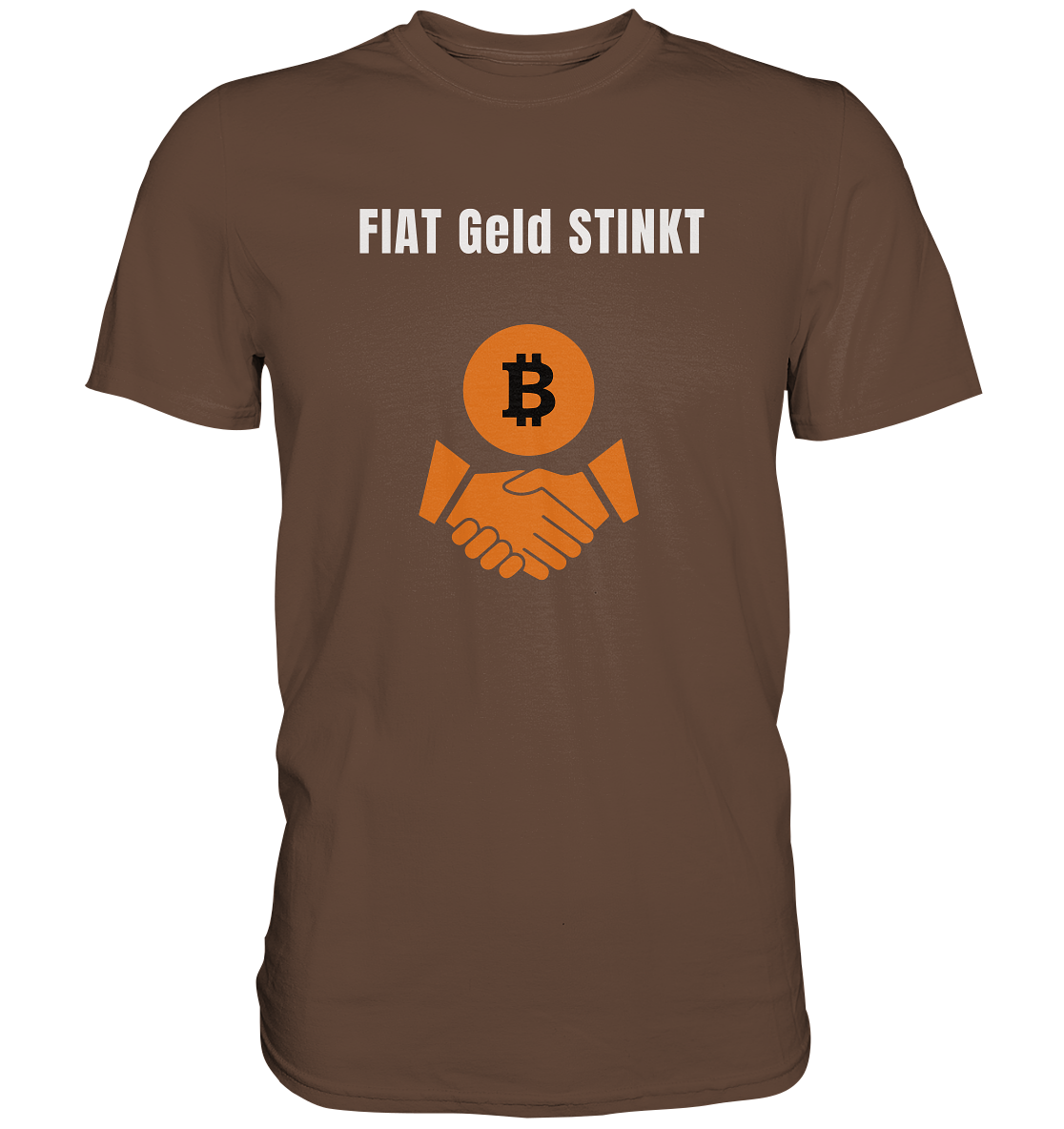 FIAT Geld STINKT (Ladies Collection 21% Rabatt bis zum Halving 2024) - Premium Shirt