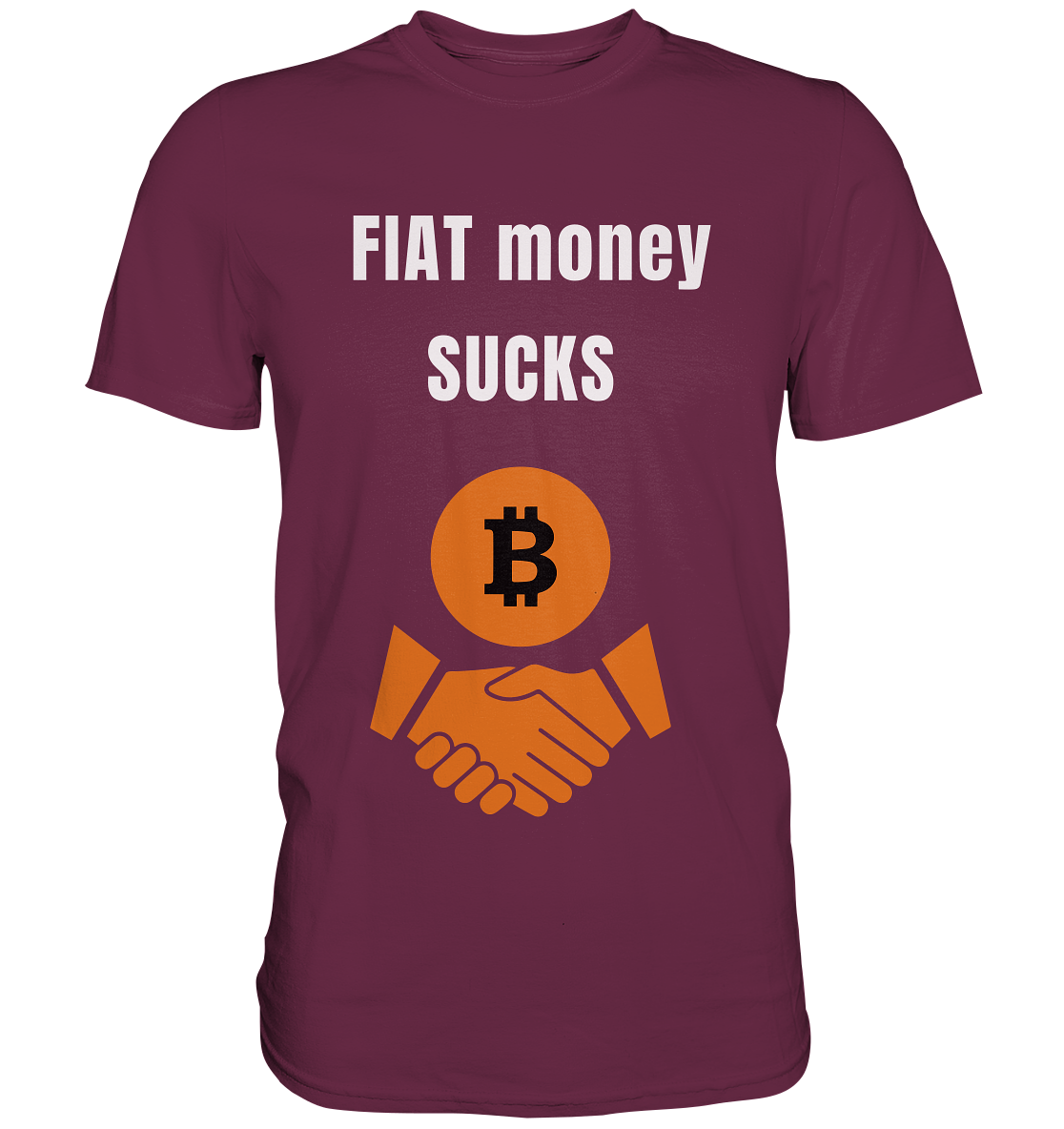 FIAT money SUCKS - Premium Shirt