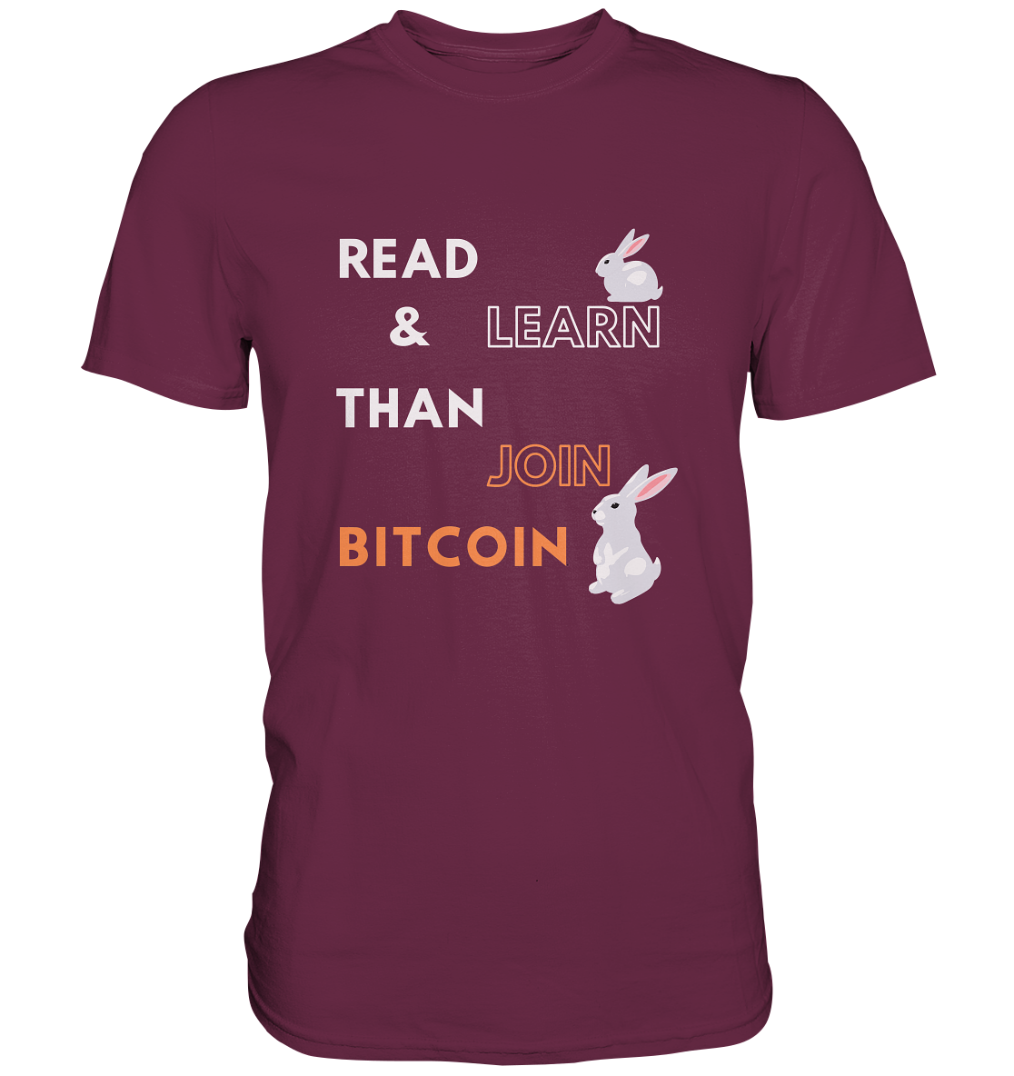 READ & LEARN THAN JOIN BITCOIN - white/orange Bunny Version - Ladies Collection - Premium Shirt