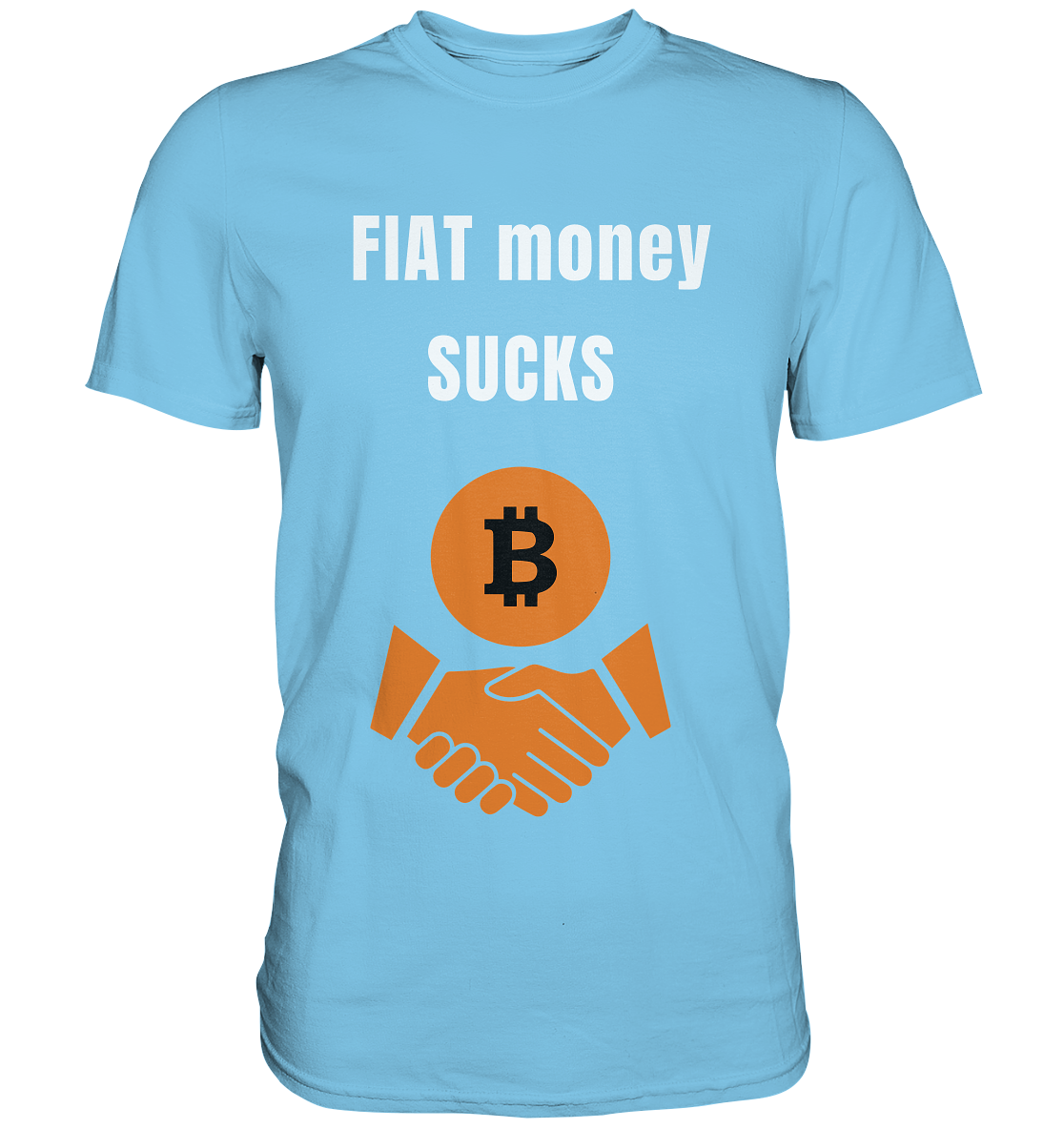 FIAT money SUCKS - Premium Shirt