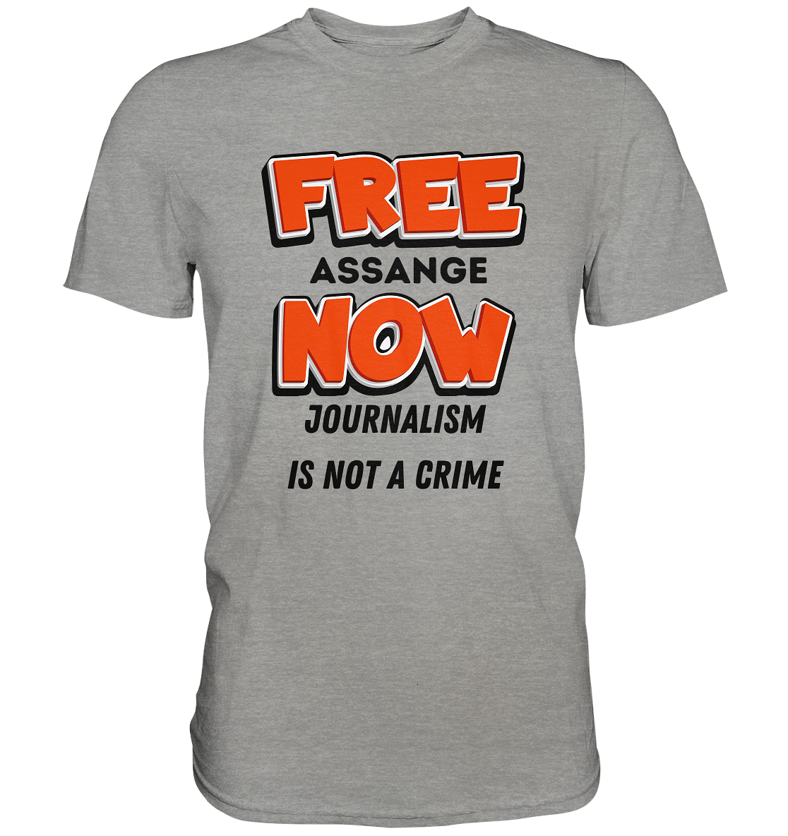 FREE ASSANGE NOW - JOURNALISM IS NOT A CRIME - Premium Shirt