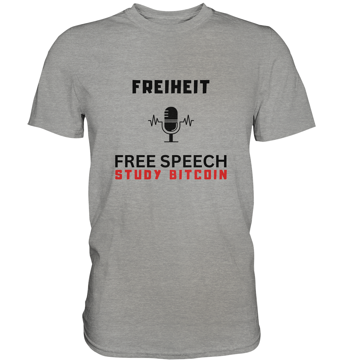 FREIHEIT (Mikrofon) FREE SPEECH, STUDY BITCOIN - LADIES COLLECTION 21% automat. Rabatt bis zum Halving 2024   - Premium Shirt