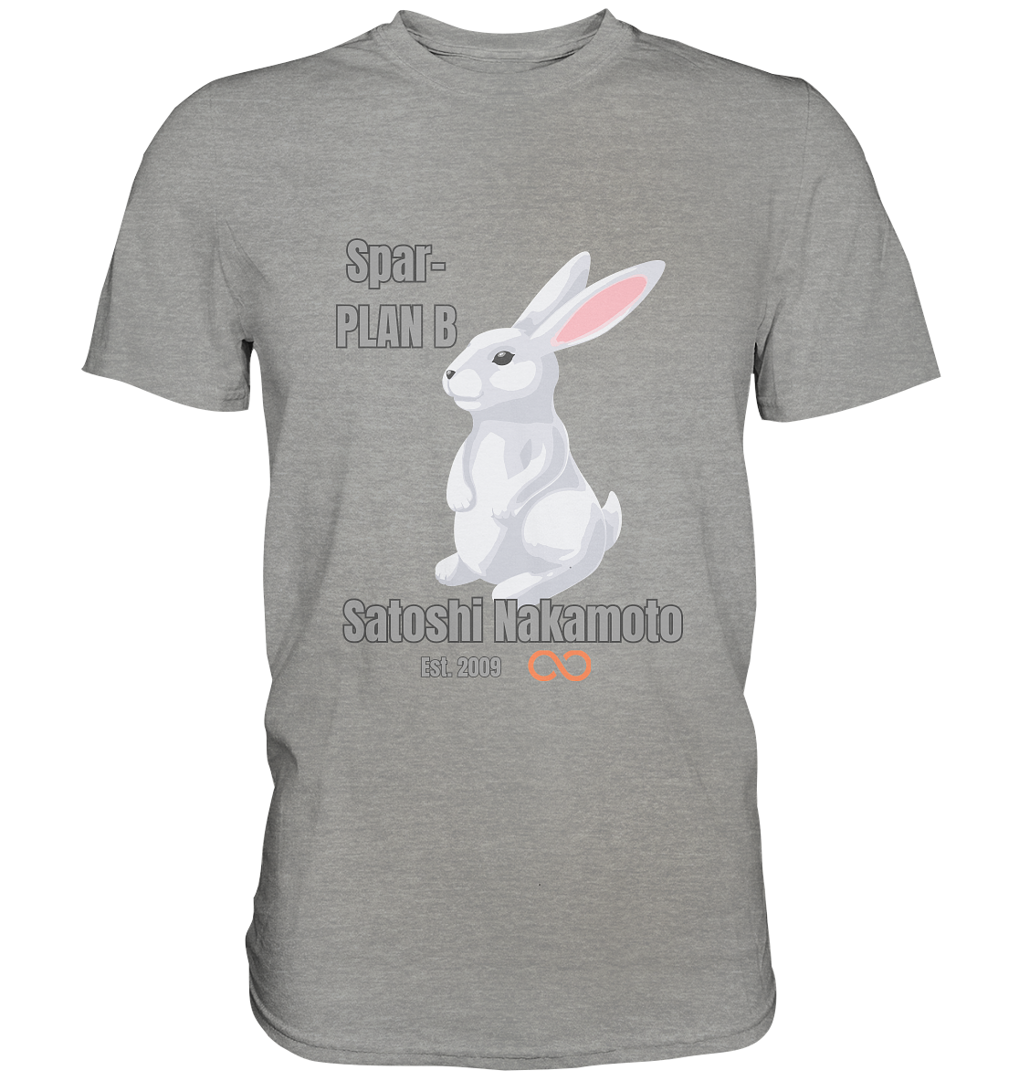Spar-PLAN B SATOSHI NAKAMOTO Est. 2009 (unendlich) - Premium Shirt