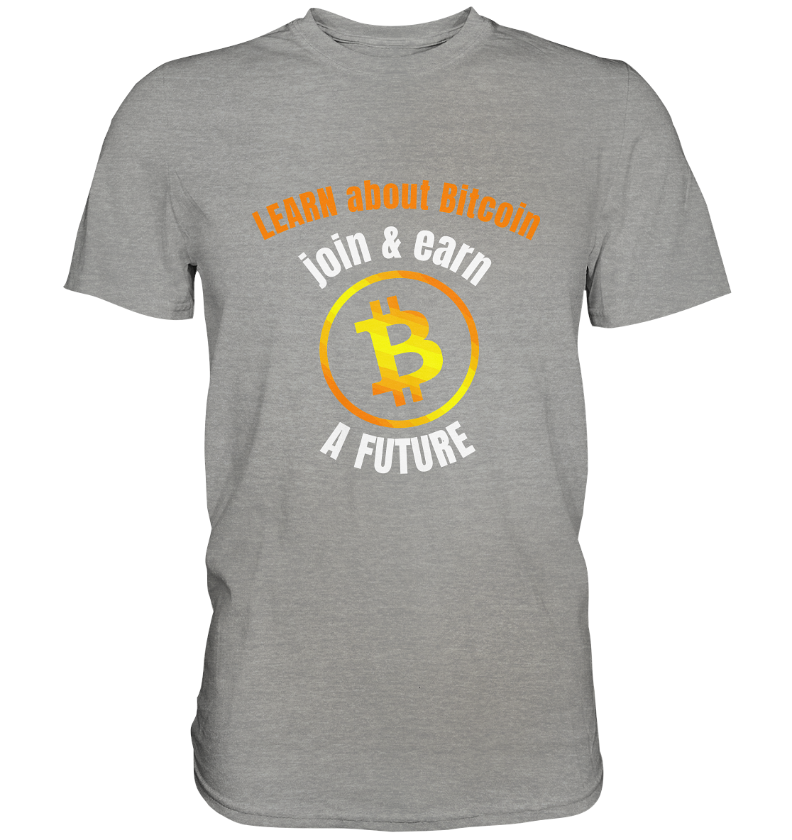 LEARN about BITCOIN join & earn A FUTURE - Ladies collection - Premium Shirt