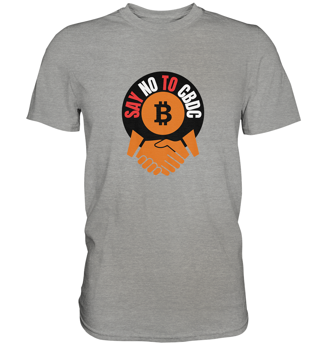 SAY NO TO CBDC - handshake (Ladies Collection 21% Rabatt bis zum Halving 2024)  - Premium Shirt