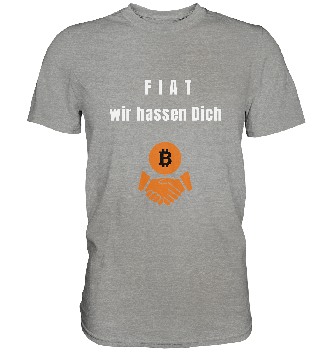 F I A T  wir  hassen  Dich - Premium Shirt