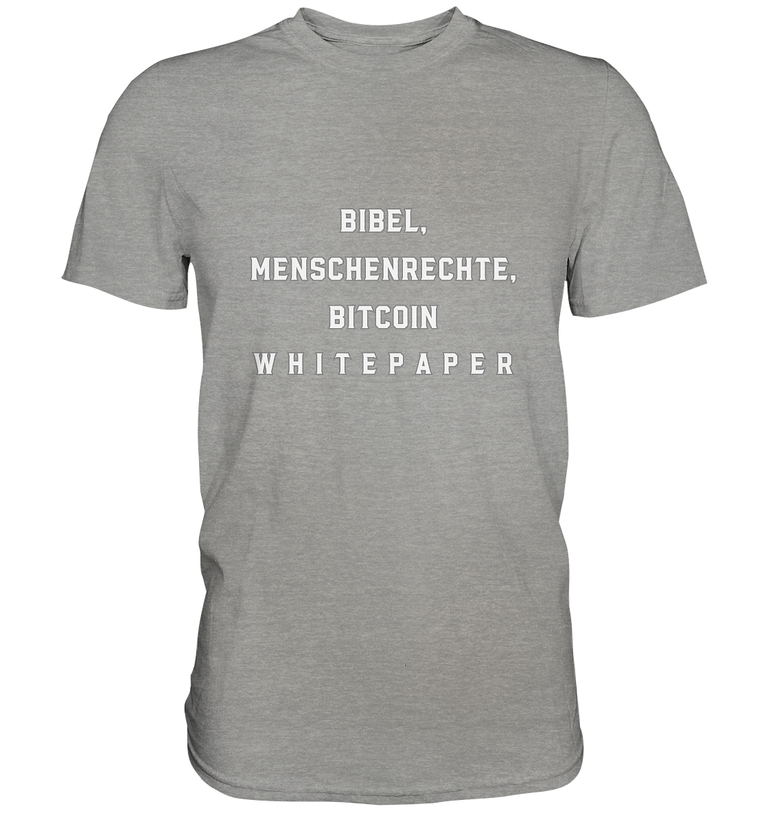 BIBEL, MENSCHENRECHTE, BITCOIN W H I T E P A P E R  - Premium Shirt
