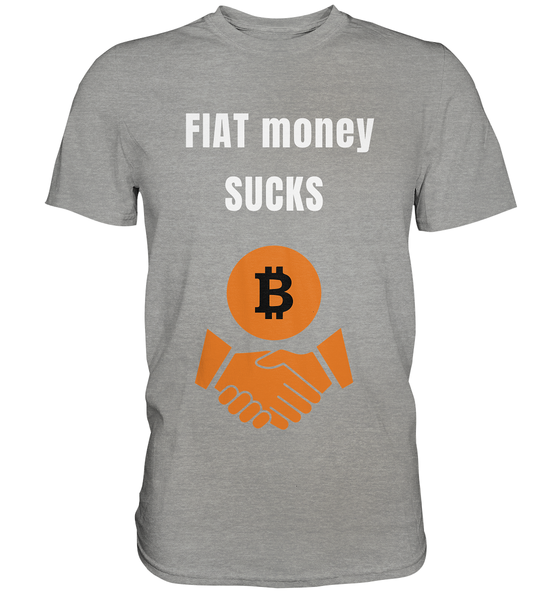 FIAT money SUCKS - Premium Shirt