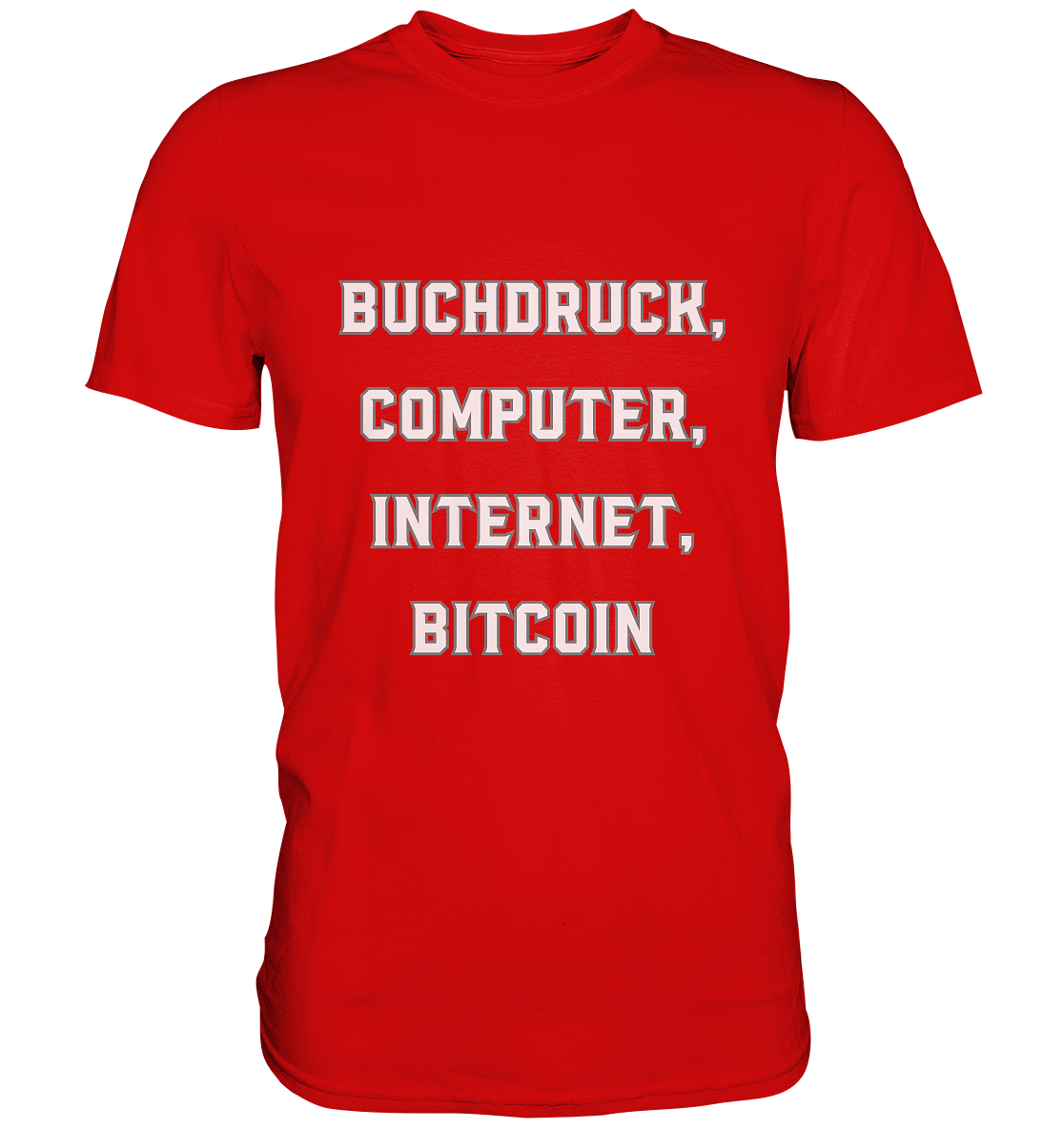 Buchdruck, Computer, Internet, Bitcoin - Premium Shirt