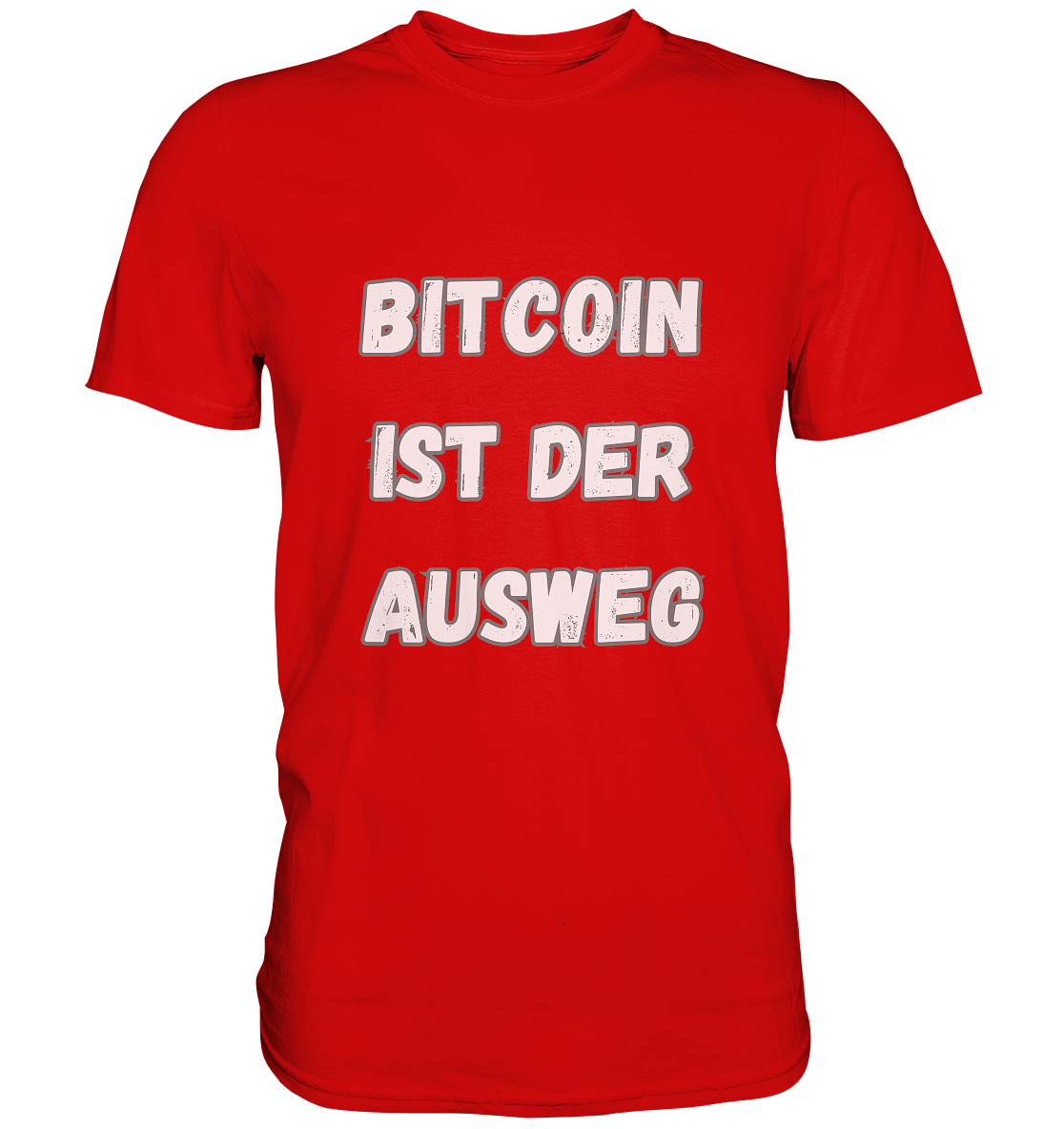 BITCOIN IST DER AUSWEG - LADIES COLLECTION 21% automat. Rabatt bis zum Halving 2024  - Premium Shirt