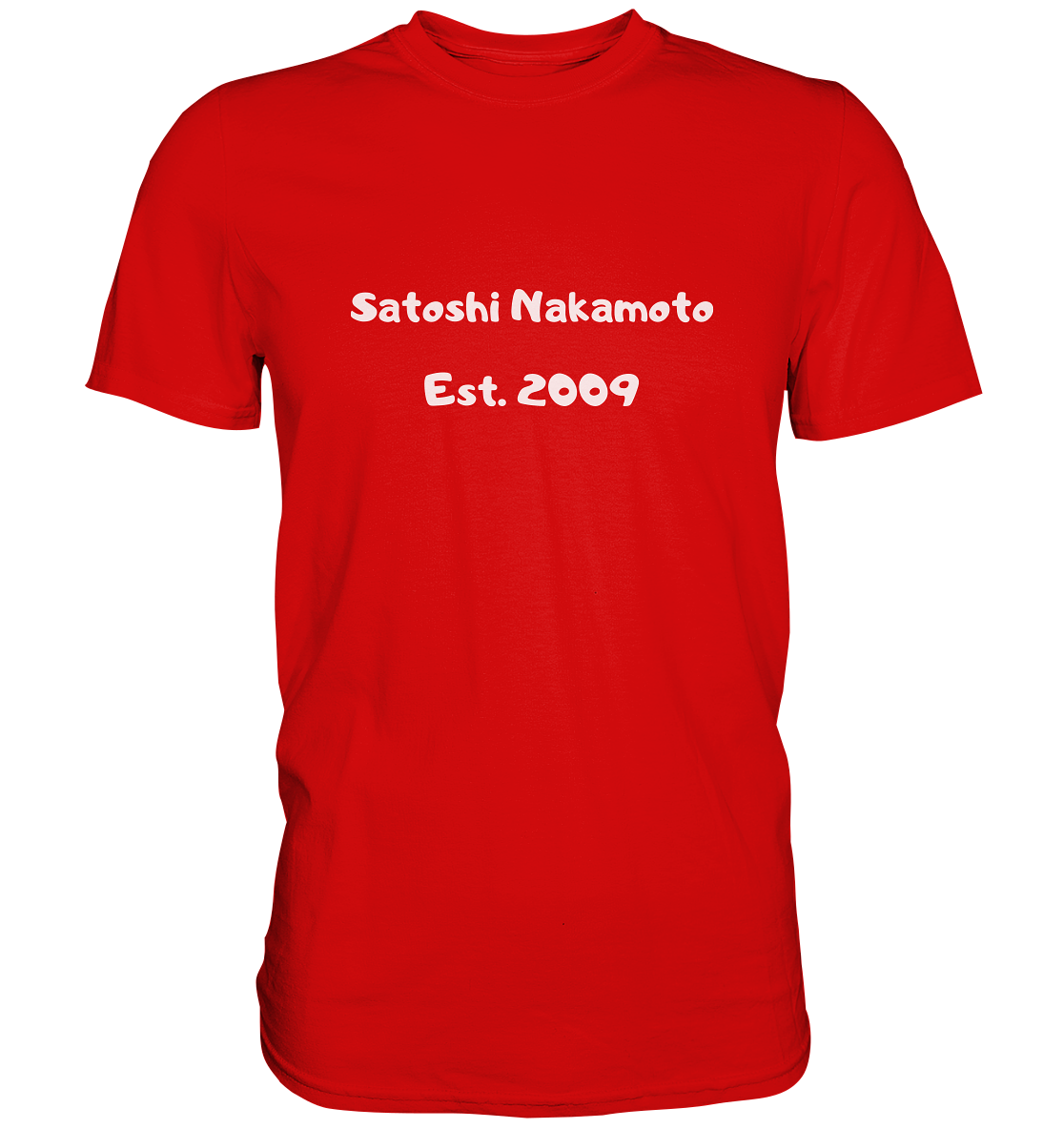 Satoshi Nakamoto Est. 2009 (Signatur pur) - Premium Shirt