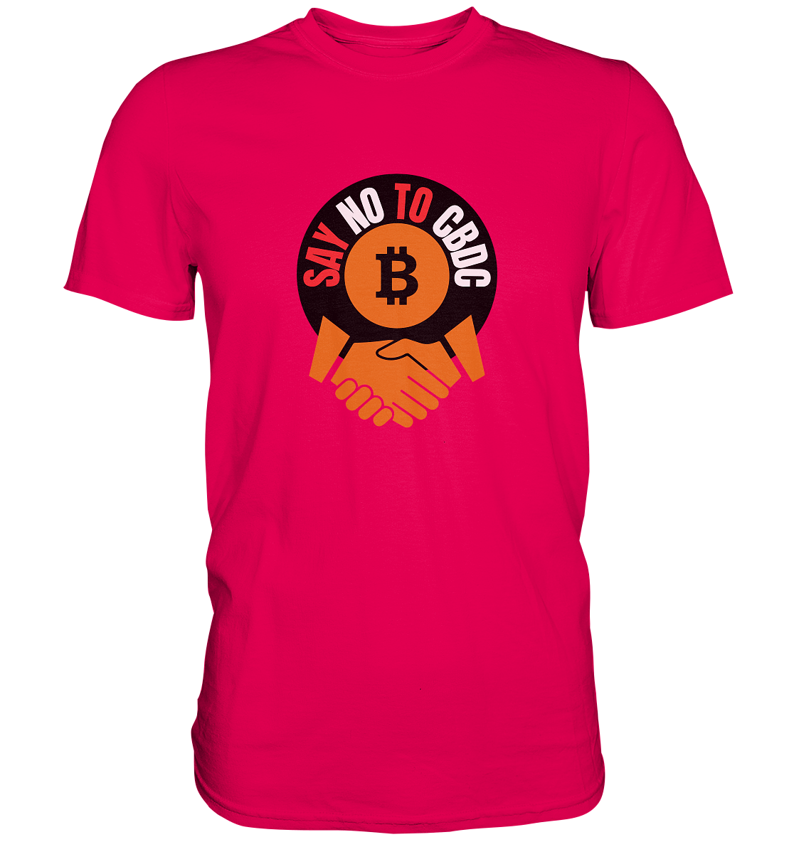 SAY NO TO CBDC - handshake (Ladies Collection 21% Rabatt bis zum Halving 2024)  - Premium Shirt