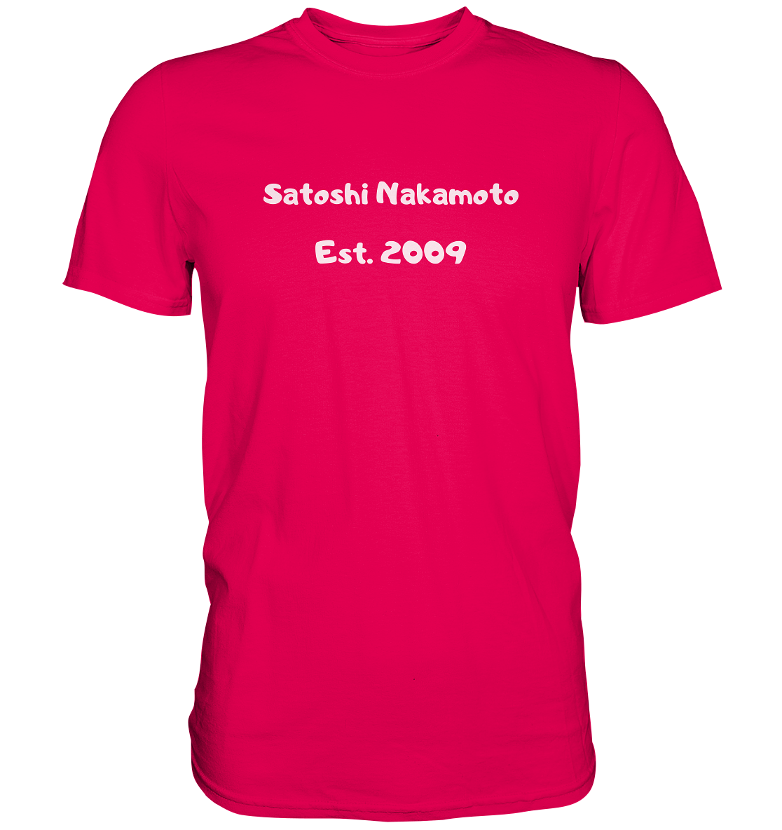 SATOSHI NAKAMOTO Est. 2009 (Signatur pur) - LADIES COLLECTION 21% automat. Rabatt bis zum Halving 2024   - Premium Shirt