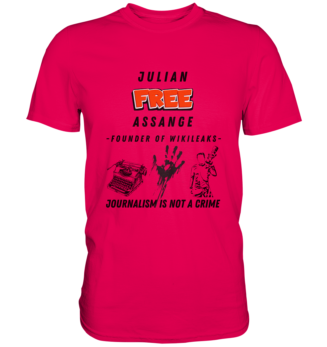 FREE JULIAN ASSANGE - FOUNDER OF WIKILEAKS - JOURNALISM IS NOT A CRIME (3 Grafiken) - Ladies Collection 21% Rabatt bis zum Halving 2024) - Premium Shirt
