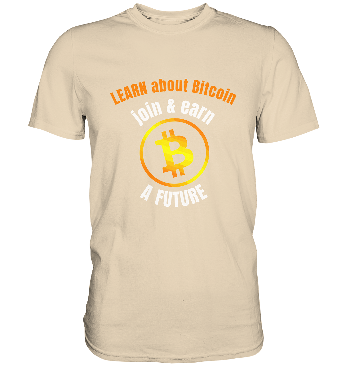 LEARN about BITCOIN join & earn A FUTURE - Ladies collection - Premium Shirt