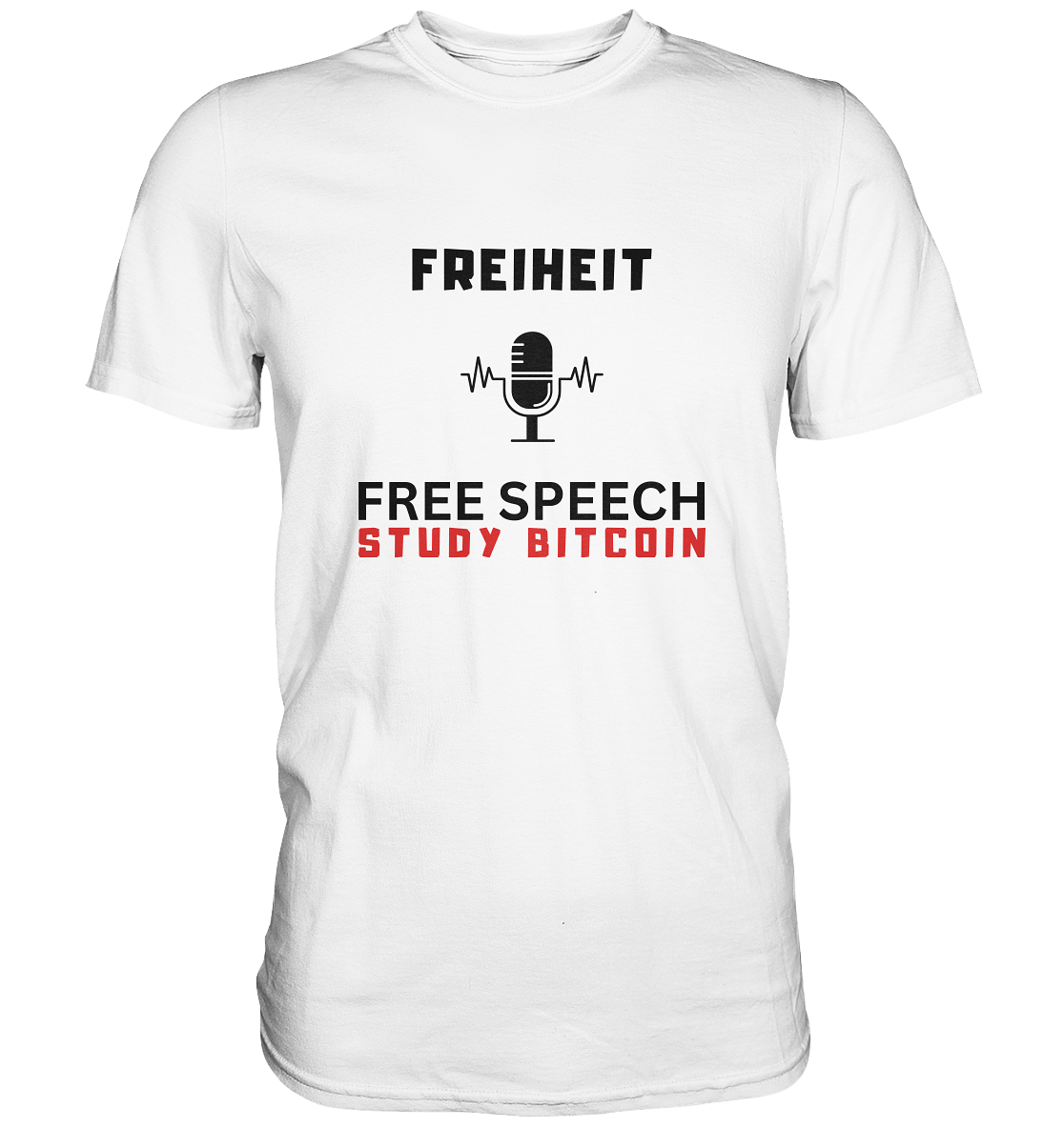 FREIHEIT (Mikrofon) FREE SPEECH, STUDY BITCOIN - LADIES COLLECTION 21% automat. Rabatt bis zum Halving 2024   - Premium Shirt