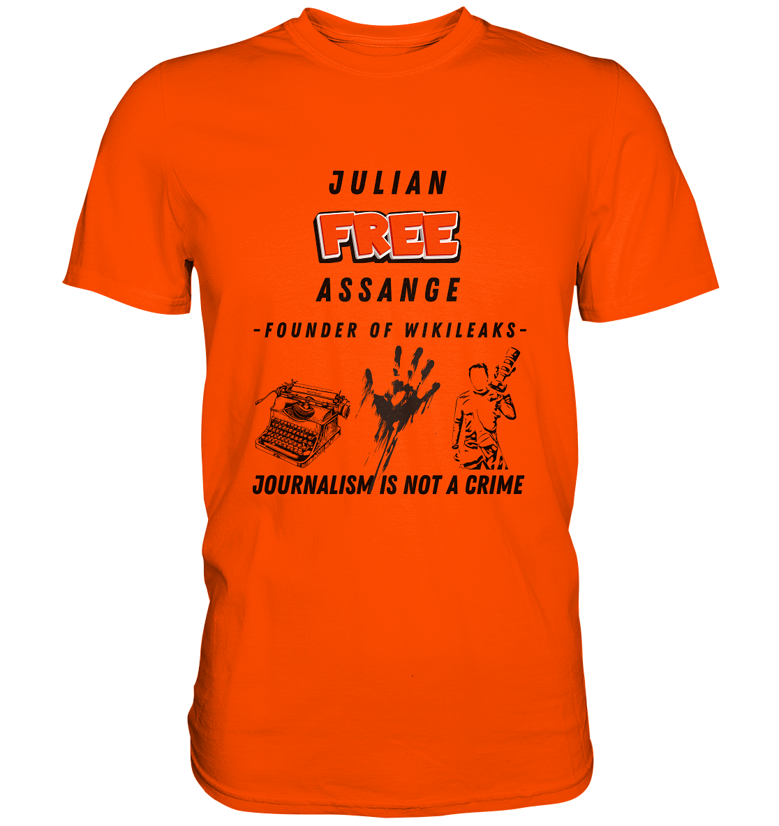 FREE JULIAN ASSANGE - FOUNDER OF WIKILEAKS - JOURNALISM IS NOT A CRIME (3 Grafiken) - Ladies Collection 21% Rabatt bis zum Halving 2024) - Premium Shirt