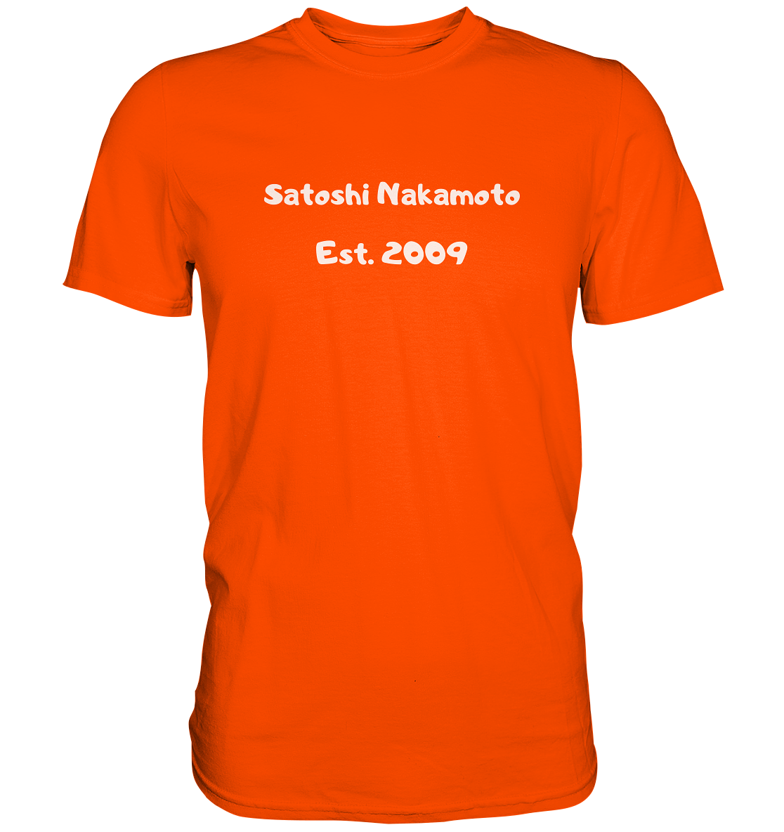 SATOSHI NAKAMOTO Est. 2009 (Signatur pur) - LADIES COLLECTION 21% automat. Rabatt bis zum Halving 2024   - Premium Shirt