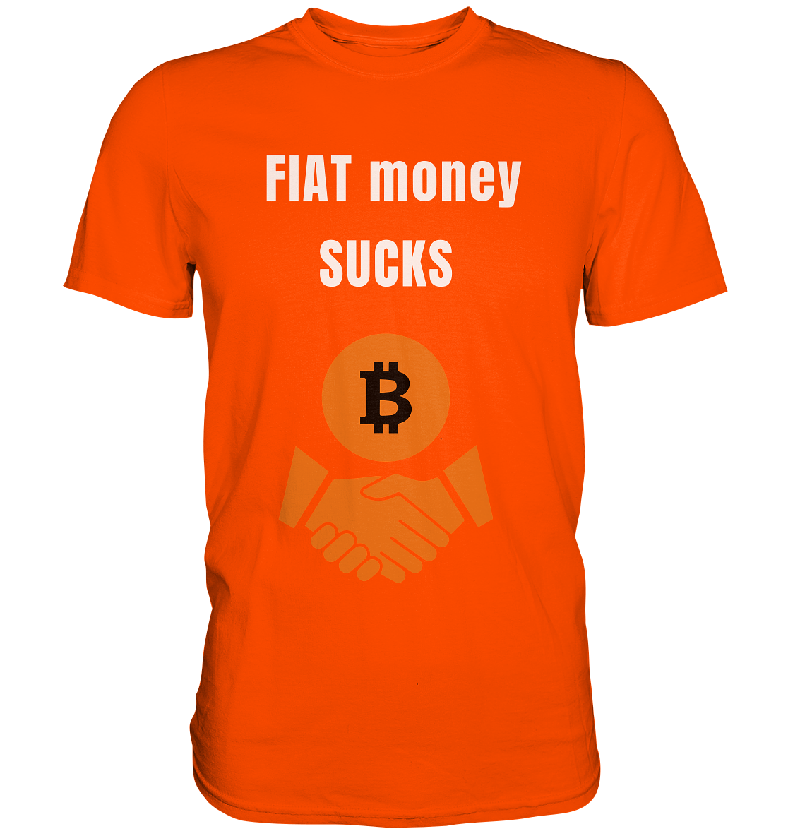 FIAT money SUCKS (Ladies Collection 21% Rabatt bis zum Halving 2024)   - Premium Shirt