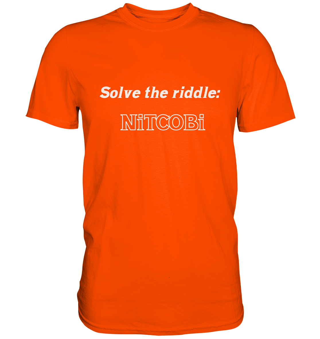 SOLVE THE RIDDLE - NiTCOBi  (Ladies) - Premium Shirt