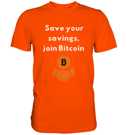 Save your savings join Bitcoin (Ladies Collection 21% Rabatt bis zum Halving 2024) - Premium Shirt